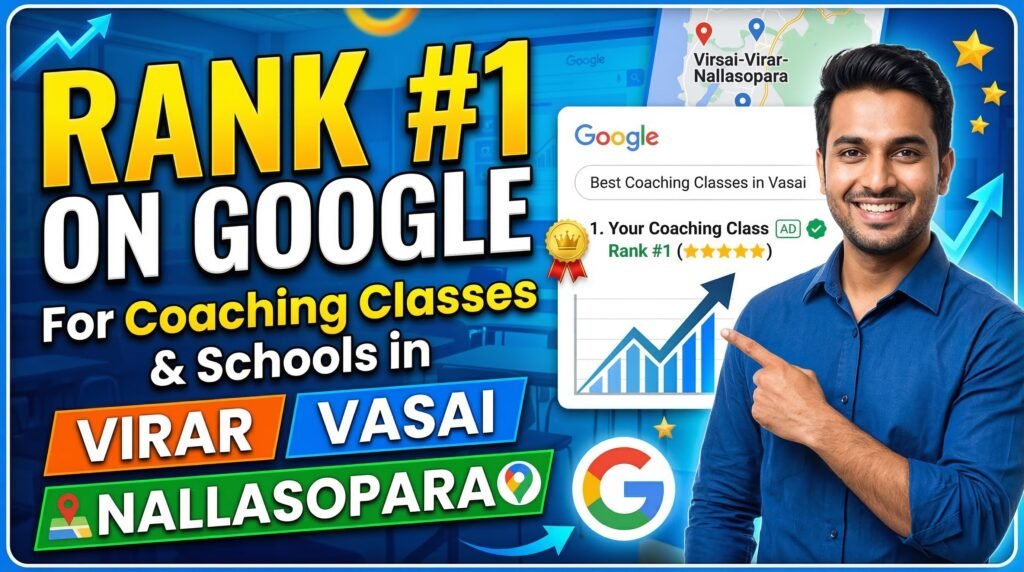 How to Rank 1st On Google in Vasai, Virar & Nallasopara